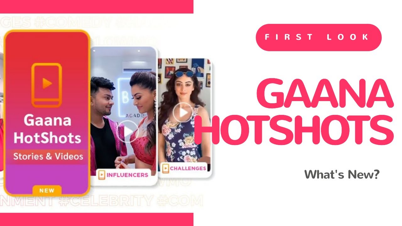  Gaana Swoops In To Replace TikTok With ‘HotShots’