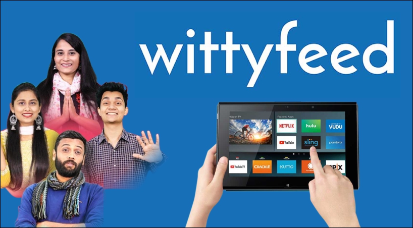  WittyFeed Aims To Deepen Its Bharat Roots With OTT