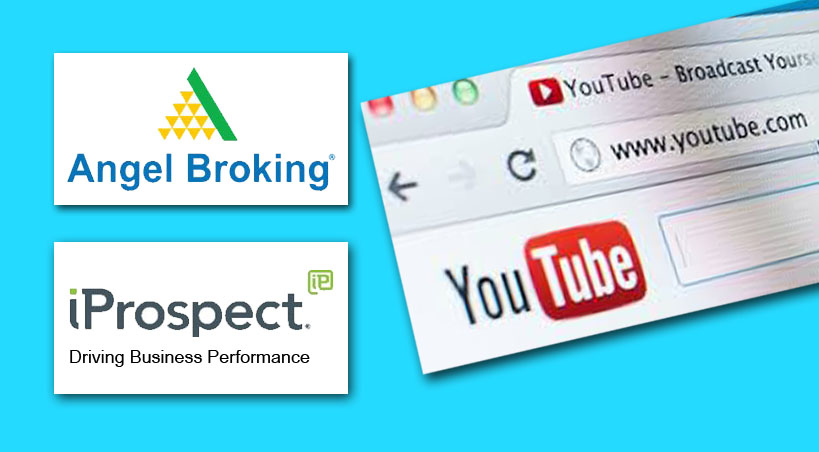  Angel Broking and iProspect India Launches First-ever YouTube Search Ad