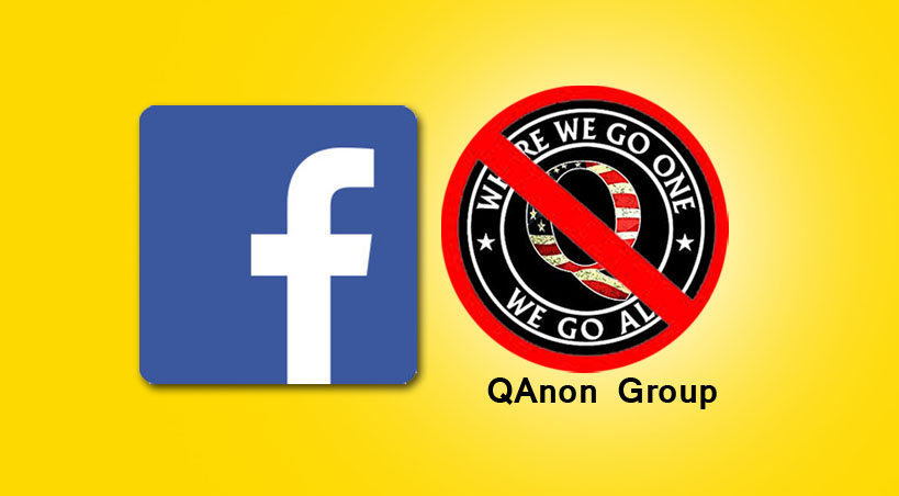  Social Media Giant Facebook Banned Its Biggest Group ‘QAnon’