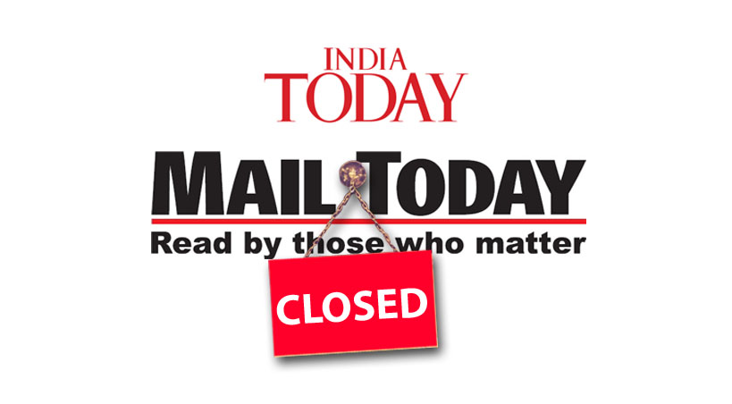  India Today Announces Shutting Down of Mail Today