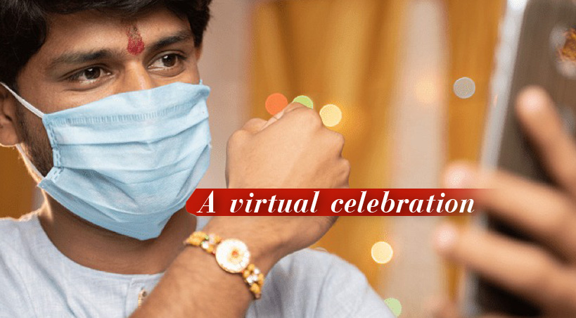  Rakshabandhan  2020: Brands show us Virtual way to Celebrate it