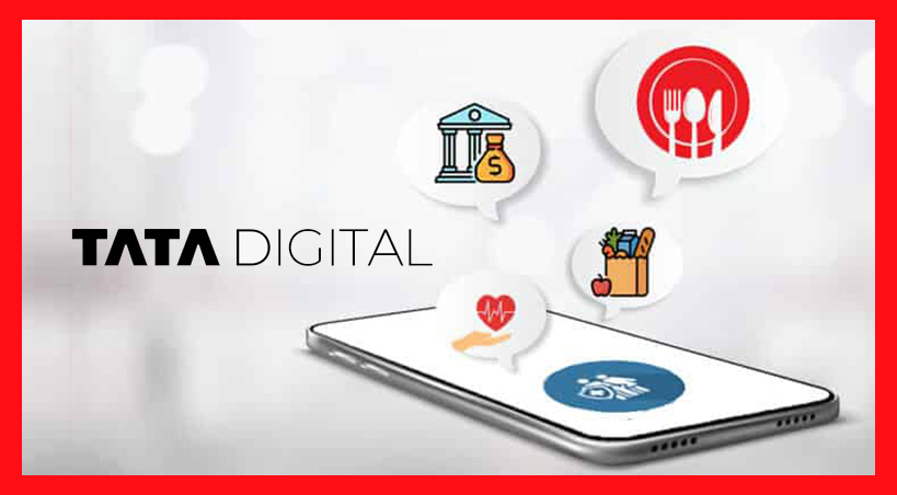 Tata Digital Plans To Launch Integrated ‘Super App’ To Combine Company’s Consumer Offerings