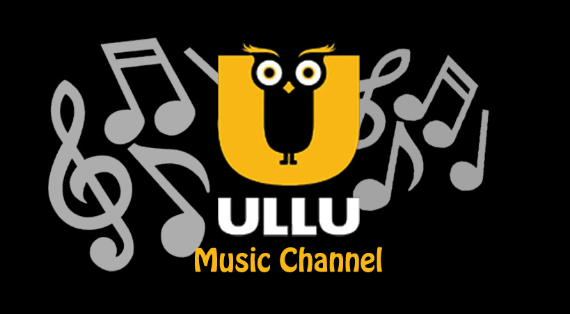  ULLU Music Channel launched with Aim to Give Opportunities To Outsiders